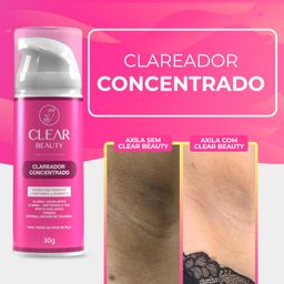 Clareador de virilha e Axila Manchas na Pele e Parte Intima - Clear Beauty
